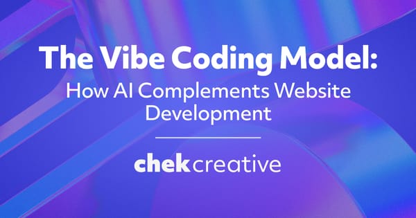 A purple and blue banner with text that says "The Vibe Coding Model: How AI Complements Website Development" by Chek Creative.